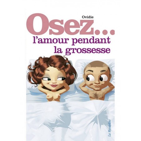 Librairie la Musardine Osez l'amour pendant la grossesse