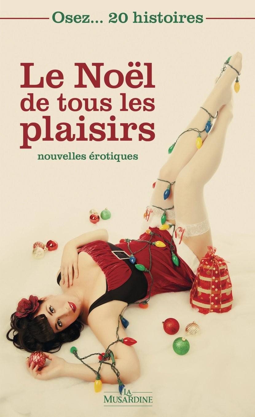 Lecture érotique de Noël livres coquin pour femme homme et couples avec des histoires cochonnes pendant les fêtes