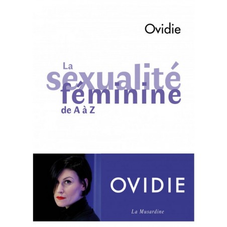 Livre instructif pour femme Osez la sexualité féminine de A à Z