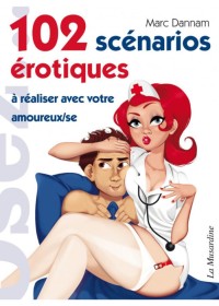 livre osez 102 scénario érotique-disponible en magasin- sophielibertine à vannes-loveshop