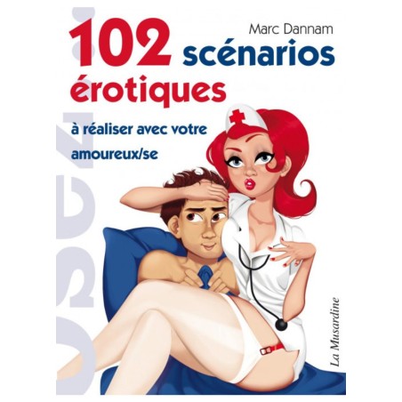 livre osez 102 scénario érotique-disponible en magasin- sophielibertine à vannes-loveshop